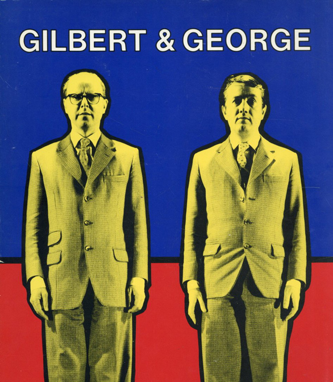 ギルバート&ジョージ　 Gilbert&George／Gilbert&George