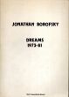 ジョナサン・ボロフスキー　Jonathan Borofsky: Dreams 1973-81/のサムネール