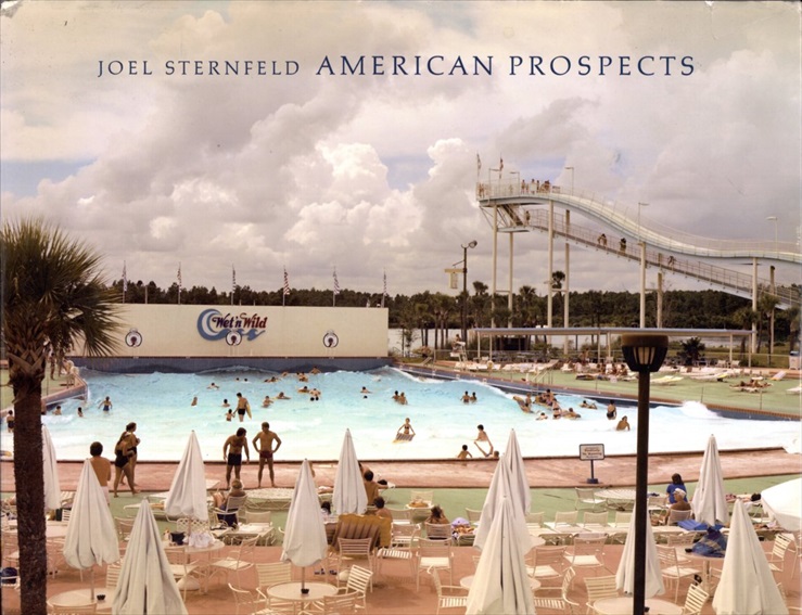 ジョエル・スターンフェルド写真集　Joel Sternfeld: American Prospects／