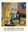De Cezanne A Picasso: Dans Les Collections Romandes/のサムネール