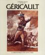テオドール・ジェリコー　カタログ・レゾネ2　Theodore Gericault: Etude Critique, Documnets et Catalogues Raisonnes/Germain Bazinのサムネール