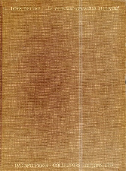 Leys, De Braekeleer & Ensor: The Graphic Works of 19th & 20th Century artists／Loys Delteil　Henri LEYS/Henri DE BRAEKELEER/James ENSOR
