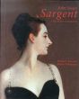 サージェント画集　初期ポートレイト　John Singer Sargent: The Early Portraits; The Complete Paintings: Volume I/Richard Ormond/Kilmurray Elaineのサムネール