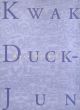 郭徳俊展　Duck-Jun Kwak/郭徳俊のサムネール