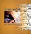 ロベル・ラシーン　Rober Racine: Les Pages-Miroirs 1980-1995/のサムネール