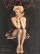アルベルト・バルガス　Alberto Vargas: Varga, the Esquire Years: A Catalogue Raisonne/Alberto Vargasのサムネール