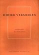 ディディエ・フェルミレン　Didier Vermeiren: Sculptures, Photographies/ディディエ・フェルミレンのサムネール