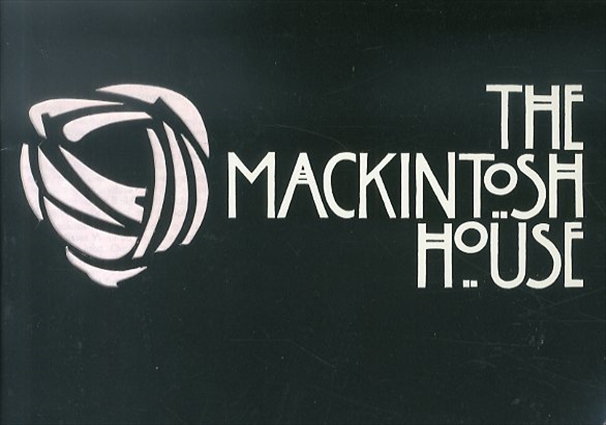 マッキントッシュ・ハウス　ガイドブック　Mackintosh House: A Guidebook to the Mackintosh Wing of the Hunterian Art Gallery, University of Glasgow／