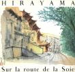 平山郁夫　シルクロード展　Hirayama sur la Route de la Soie/平山郁夫のサムネール