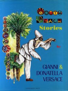 ヴェルサーチ 写真集 South Beach Stories by Gianni & Donatella Versace/Marco Parma/Bruce Weberほかのサムネール