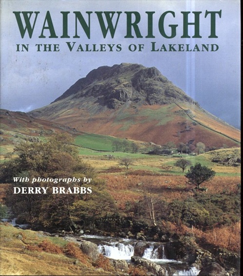 アルフレッド・ウェインライト　Wainwright in the Valleys of Lakeland／