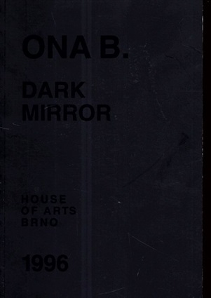 Dark Mirror/Tmave zrcadlo／Ona B.