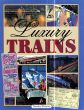 Luxury Trains/のサムネール