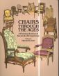 Chairs Through the Ages: A Pictorial Archive of Woodcuts & Engravings　(Dover Pictorial Archive Series)/Harold H. Hartのサムネール