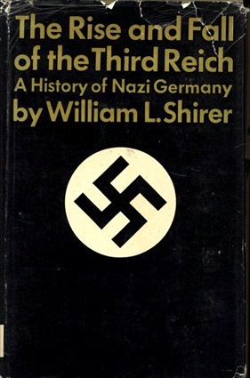 第三帝国の興亡　ナチスドイツの歴史　Rise And Fall Of The Third Reich／William Shirer