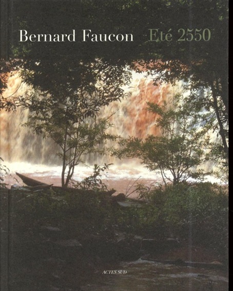 ベルナール・フォコン　Bernard Faucon Ete 2550／Bernard Faucon
