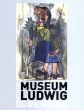 ルートヴィヒ美術館展：20世紀美術の軌跡 市民が創った珠玉のコレクション/のサムネール