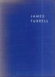 ジェームス・タレル　未知の光へ James Turrell/ジェームス・タレルのサムネール