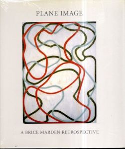 ブライス・マーデン　Plane Image: A Brice Marden Retrospective/Gary Garrelsのサムネール
