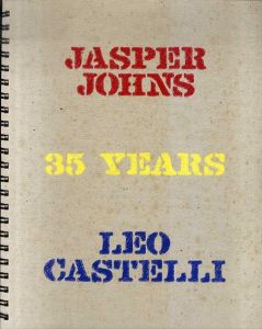 ジャスパー・ジョーンズ　Jasper Johns: 35 Years : Leo Castelli/ジャスパー・ジョーンズのサムネール