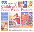 75 Years of Children's Book Week Posters/Leonard S. Marcusのサムネール