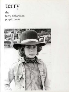 テリー・リチャードソン　Terry: The Terry Richardson Purple Book/Terry Richardson
