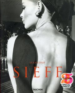 ジャンルー・シーフ　Jeanloup Sieff:40 Years of Photography/Sieff Jeanloup