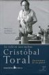 クリストバル・トラル　La Vida En Una Maleta: Autorretrato De Un Pintor/Cristobal Toralのサムネール