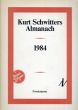 クルト・シュヴィッターズ　Kurt Schwitters Almanach 1984/のサムネール