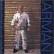 アルマン　Arman: Monochrome Accumulations 1986-1989/Donald Kuspitのサムネール