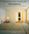 500 Detalles de Decoracion: Minimalismo/のサムネール