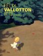 ヴァロットン　冷たい炎の画家　Felix Vallotton/杉山菜穂子/日経新聞文化事業部編のサムネール