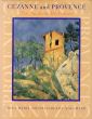 ポール・セザンヌ　Cezanne and Provence: The Painter in His Culture/ポール・セザンヌのサムネール