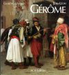 ジャン＝レオン・ジェローム　カタログ・レゾネ　Jean-Leon Gerome/のサムネール