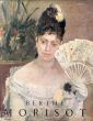 ベルト・モリゾ　Berthe Morisot: Catalogue des Peintures, Pastels et Aquarelles/ベルト・モリゾのサムネール