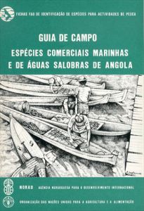 Guia de campo para as especies comerciais marinhas
e de aguas salobras de Angola/Gabriella Bianchiのサムネール