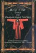 Just Fish: Ethics and Canadian Marine Fisheries (Social and Economic Papers)/Harold Cowardのサムネール