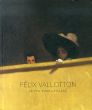 フェリックス・ヴァロットン Felix Vallotton Le Feu Sous la Glace/Ducrey Marinaのサムネール