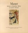 マネ　Manet, lettres a Isabelle, Mery et autres Dames/のサムネール
