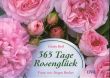 薔薇　365 Tage Rosenglueck. Ratgeber und literarischer Begleiter durchs Rosenjahr/Gisela Keil/Juergen Beckerのサムネール