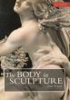 The Body in Sculpture/Tom Flynnのサムネール