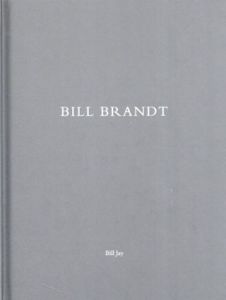 ビル・ジェイ　Bill Jay: Bill Brandt　(One Picture Book9)/ビル・ジェイのサムネール