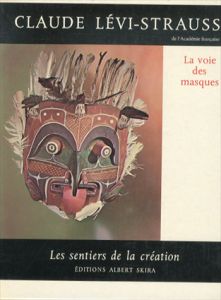 la Voie des Masques /クロード・レヴィ＝ストロースのサムネール