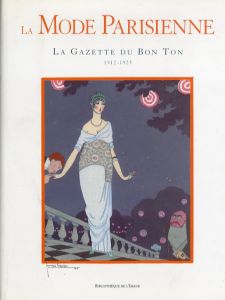 La Mode parisienne: la Gazette du bon ton, 1912-1925/のサムネール