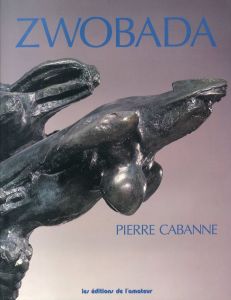 Zwobada/Pierre Cabanne
のサムネール