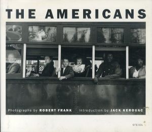 ロバート・フランク写真集　The Americans/Robert Frank　ジャック・ケルアック序文