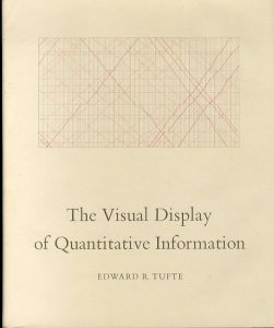 エドワード・タフティ　The Visual Display of Quantitative Information/Edward R.Tufteのサムネール