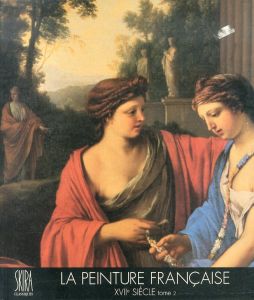 La peinture francaise, XVIIe siecle, Tome 2/のサムネール