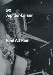 GX Jupitter-Larsen: Nihil Ad Rem/GX ジュピター・ラーセンのサムネール