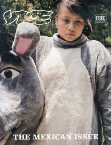 Vice Magazine Volume4 Number11 The Mexican Issue/のサムネール